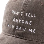 Don't tell anyone hat